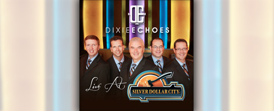 Dixie Echoes release “Live at Silver Dollar City”